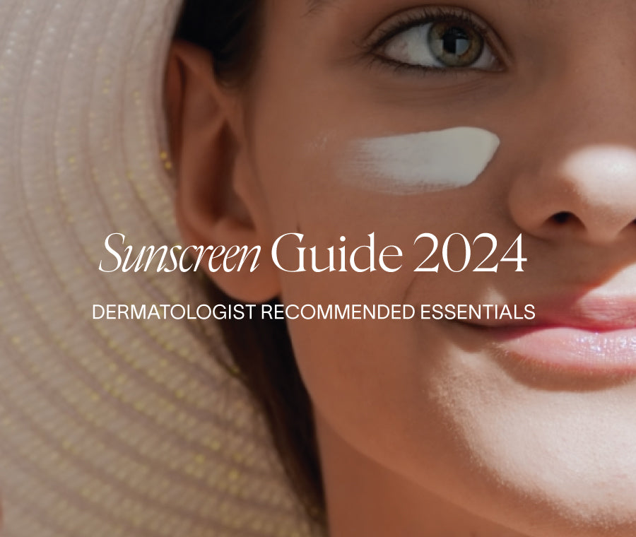 Sunscreen Guide 2024: Dermatologist Recommended Essentials
